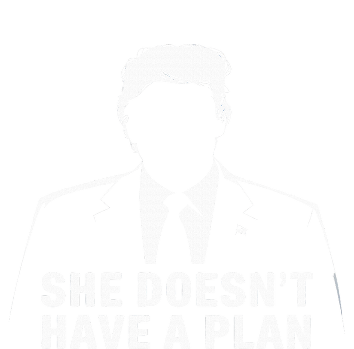 She DoesnT Have A Plan Trump 2024 Election Debate 2024 Women’s Perfect Tri Rocker Tank