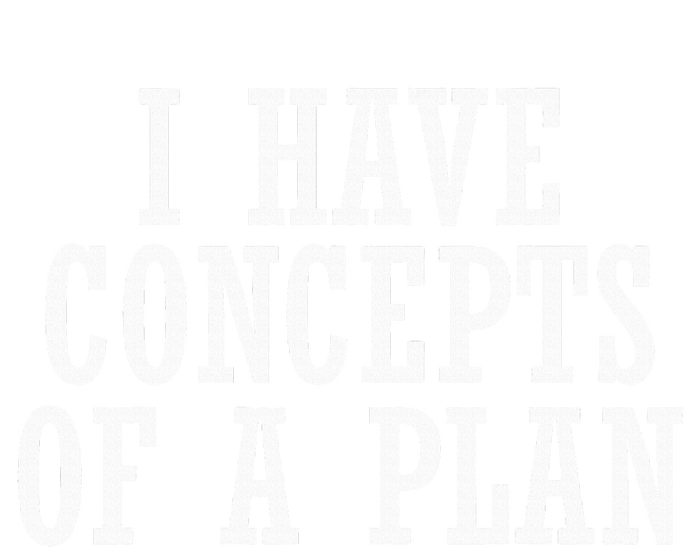 I Have A Concept Of A Plan Funny Donald Trump Kamala Harris T-Shirt