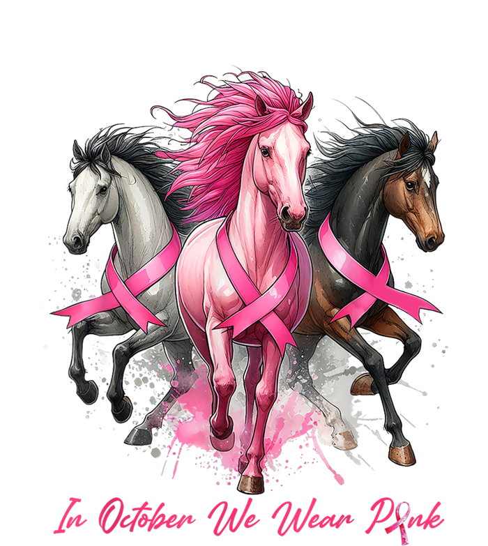 Women Breast Cancer Awareness In October We Wear Pin.K Horse Gift Women's Pullover Hoodie