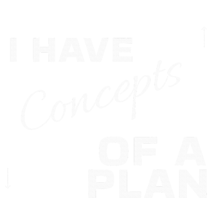 I Have Concepts Of A Plan Debate 2024 Harris V Trump T-Shirt