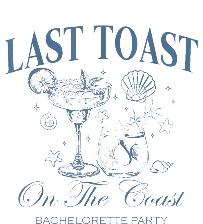 Last Toast On The Coast Bachelorette Party Beach Bridal T-Shirt