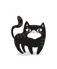 Sorry IM Late I Saw A Cat Funny Cat Lover Gift Great Gift T-Shirt