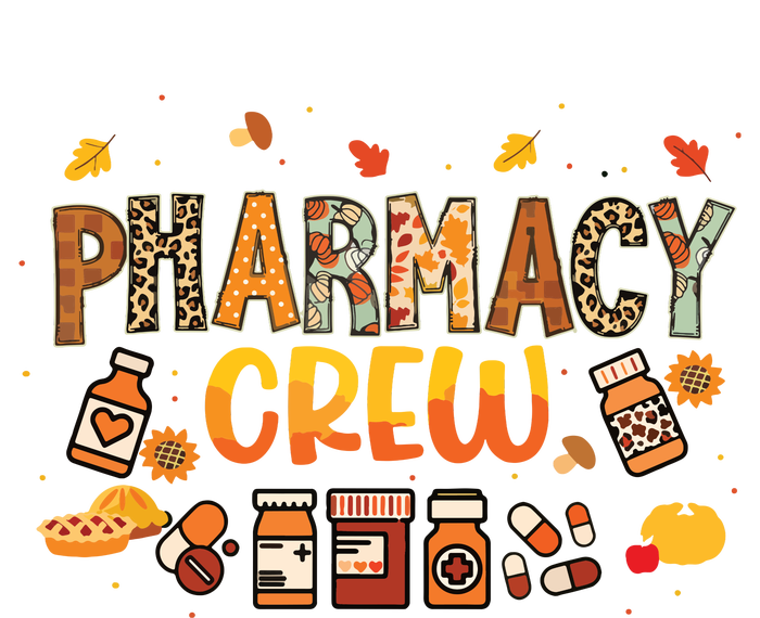 Pharmacy Crew Pharmacist Squad Autumn Fall Leaves Pumpkin Adult ChromaSoft Performance T-Shirt