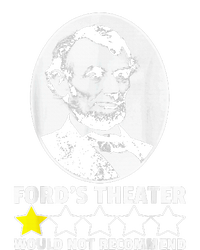 FordS Theater Would Not Recommend 1star Abraham Lincoln T-Shirt