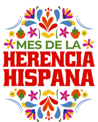 Mes De La Herencia Hispana Hispanic Heritage Month T-Shirt