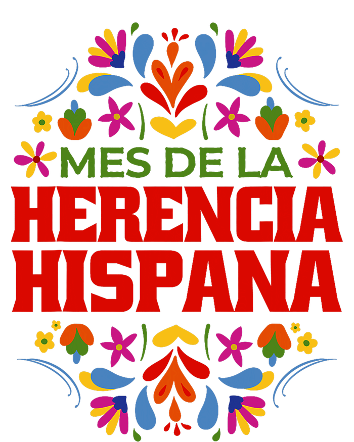 Mes De La Herencia Hispana Hispanic Heritage Month T-Shirt