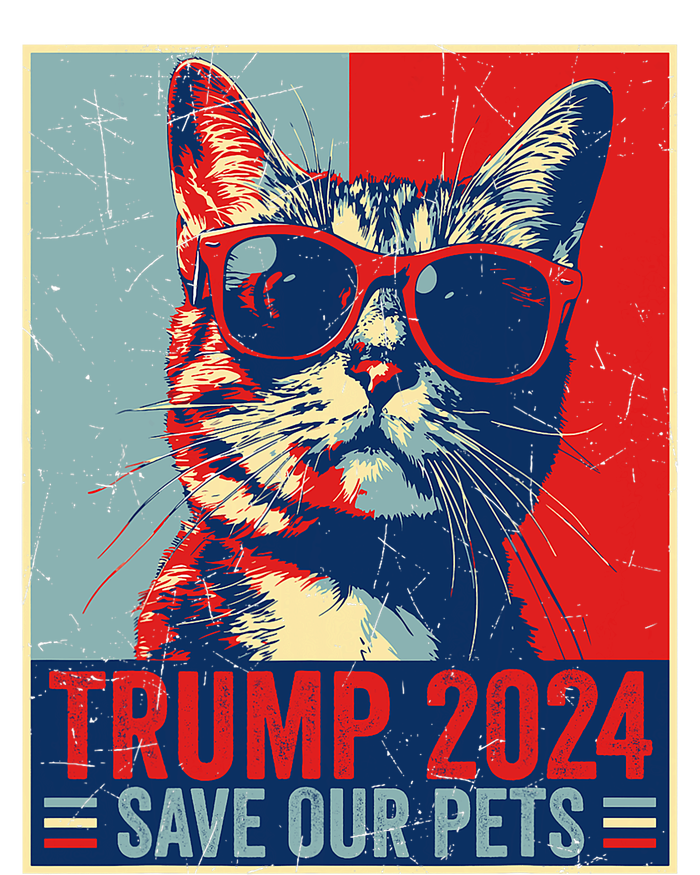 Funny Trump 2024 Save Our Pets Usa President Election 2024 Poster