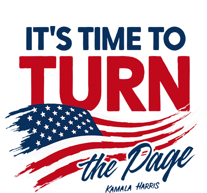 ItS Time To Turn The Page Kamala Harris President T-Shirt