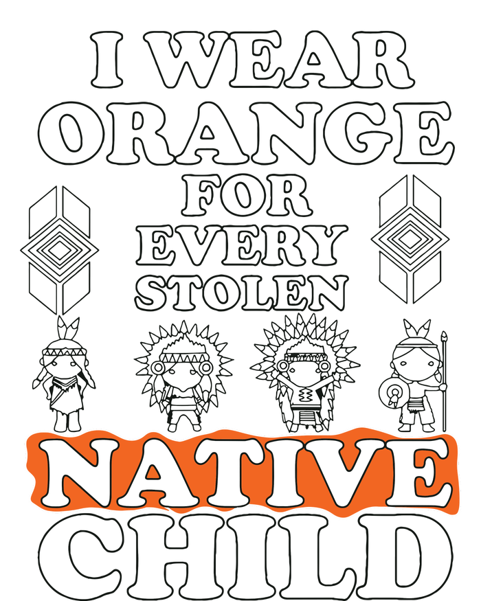 I Wear Orange For Every American Native Child Indian Pride T-Shirt