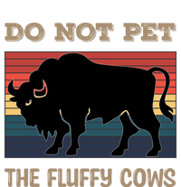 Do Not Pet The Fluffy Cows T-Shirt