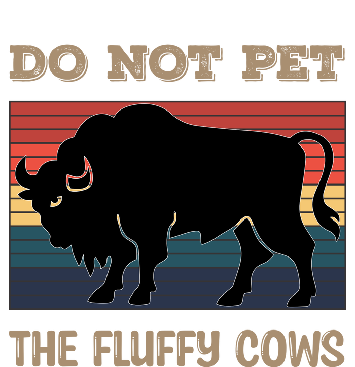 Do Not Pet The Fluffy Cows T-Shirt