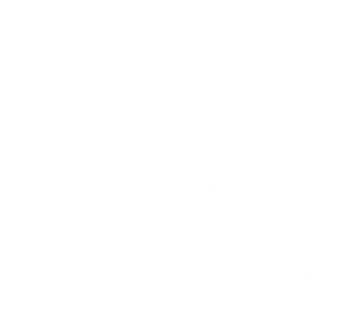 Pretend IM A Wrestler Lazy Last Minute Halloween Costume Tie-Dye T-Shirt