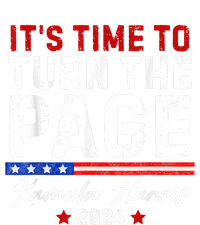 Kamala Harris 2024 Its Time To Turn Page T-Shirt