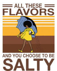 All These Flavors And You Choose To Be Salty Funny Saying Mesh Reversible Basketball Jersey Tank