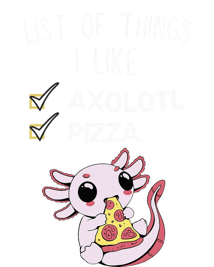 Cute Kawaii Axolotl List Of Things I Like Pizza Lover Sustainable Bucket Hat