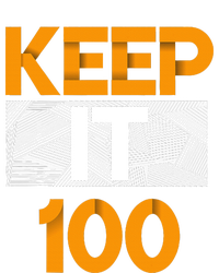 Keep It 100 Orange Color Graphic T-Shirt