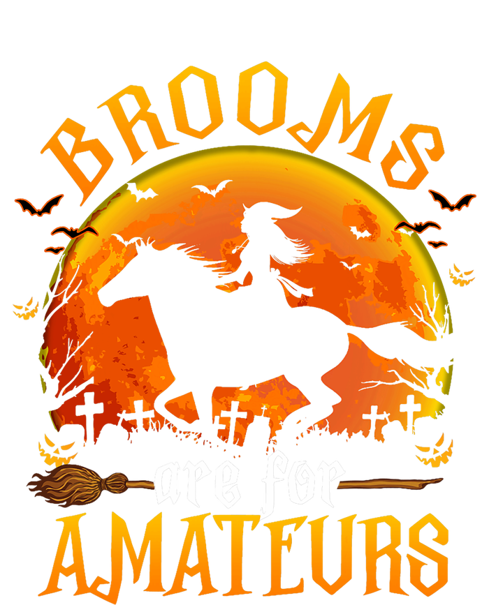 Horses Witch Halloween Funny Brooms Are For Amateurs Women's Racerback Tank