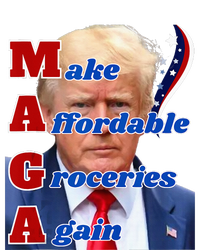 Donald Trump 2024 Election Make Affordable Groceries Again Insulated Varsity Jacket