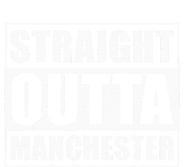 Straight Outta Manchester Uk England City Manchester Sweatshirt