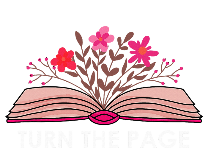 Turn The Page ShirtTeacher Floral Book TTurn The Page T-Shirt