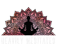 Heavily Meditated Spiritual Daily Meditation Zen T-Shirt