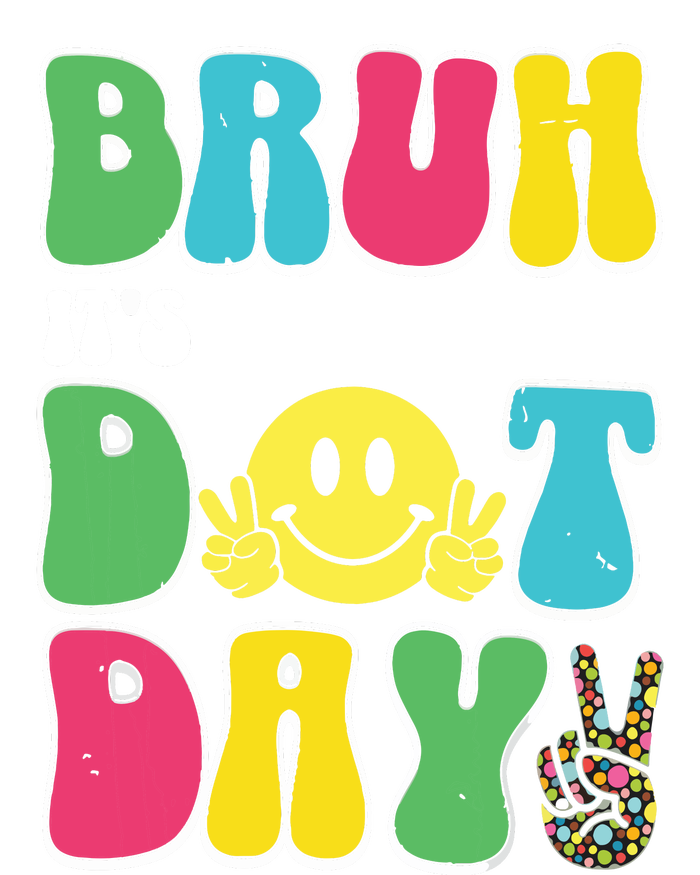 Bruh ItS Dot Daybruh Happy Dot Day Funny Teachers Valucap Bio-Washed Visor