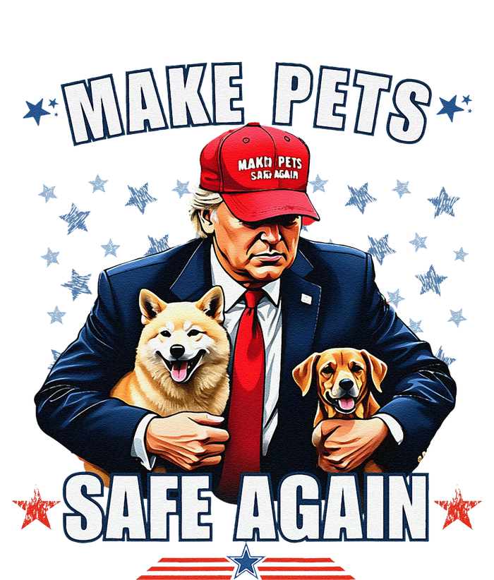 Make Pets Safe Again Funny Pro Trump 2024 Gift T-Shirt