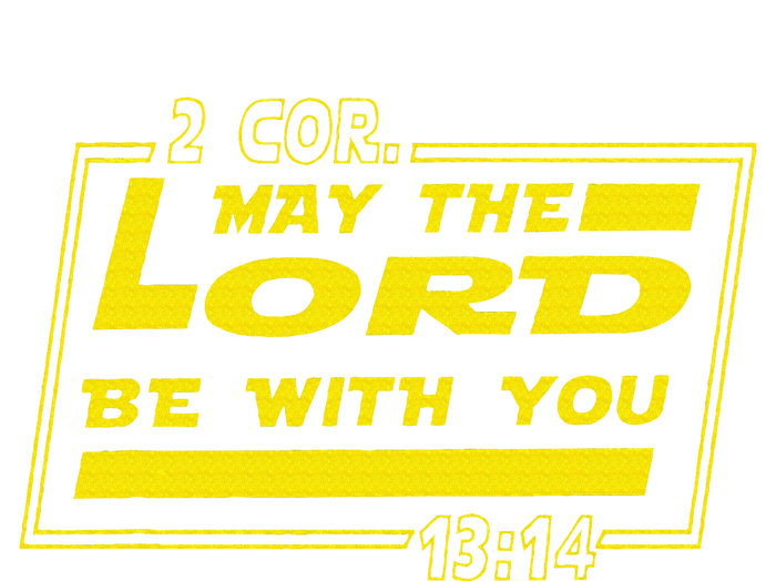 May Lord Be With You Funny Christian Quotes Ladies Long Sleeve Shirt