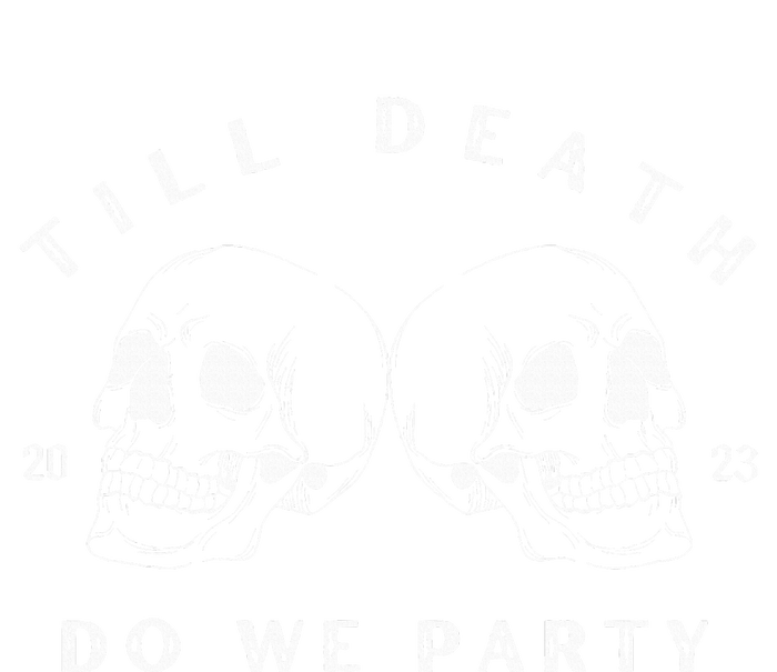 Till Death Do We Party Bride Skull Bachelorette T-Shirt