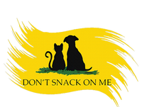 DonT Snack On Me Funny Cats Dogs Pet Bumper Sticker