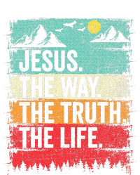 Jesus The Way Truth Life Christian Worship T-Shirt