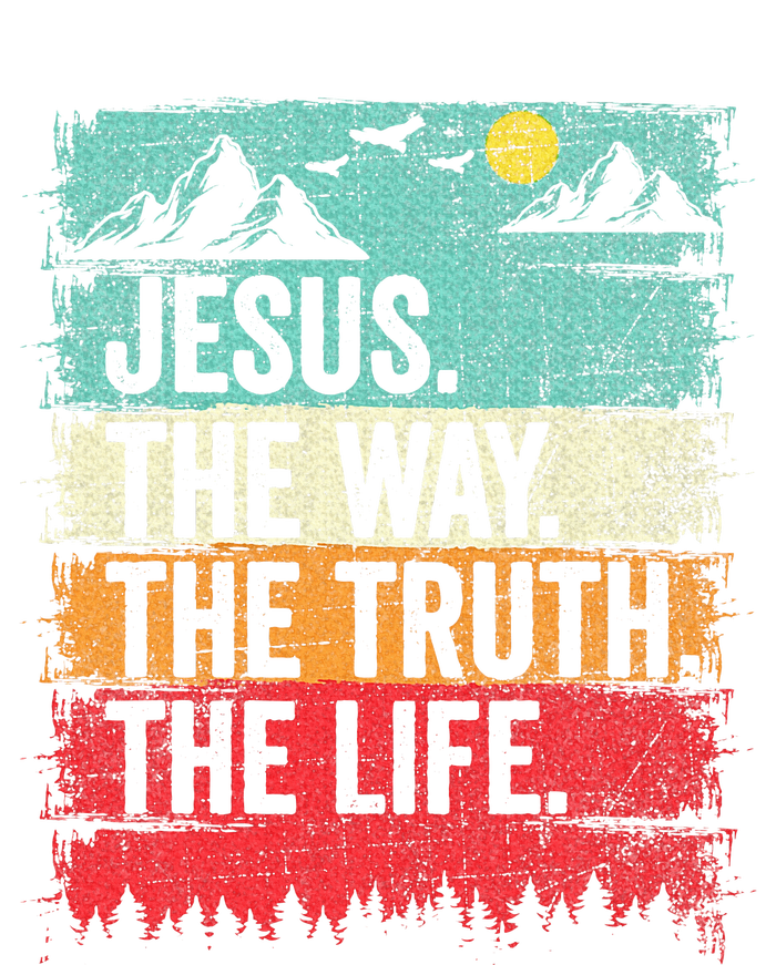 Jesus The Way Truth Life Christian Worship T-Shirt