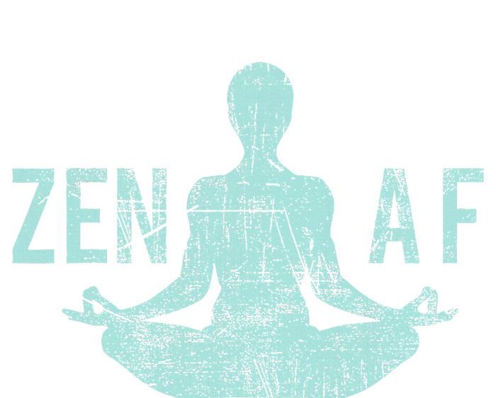 Zen Af Cute Yoga Clothes Funny Gifts For Women T-Shirt