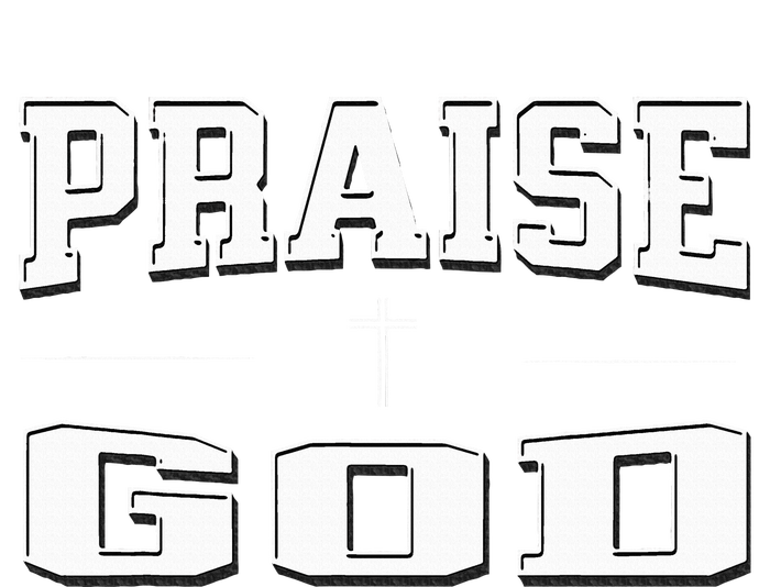 Christian Praise God T-Shirt