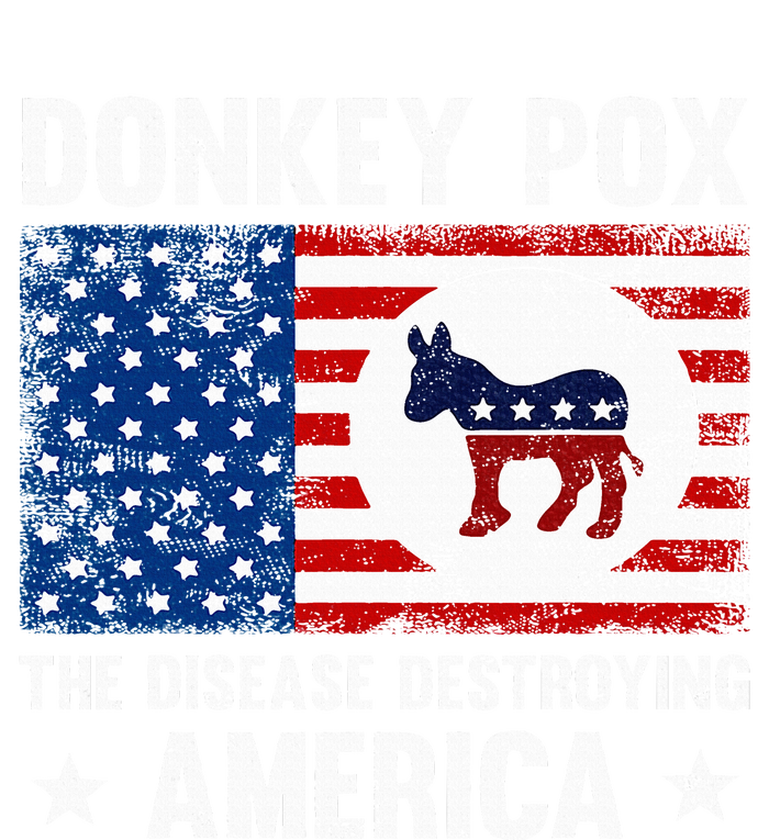 Donkey Pox The Disease Destroying America Funny Anti Biden T-Shirt