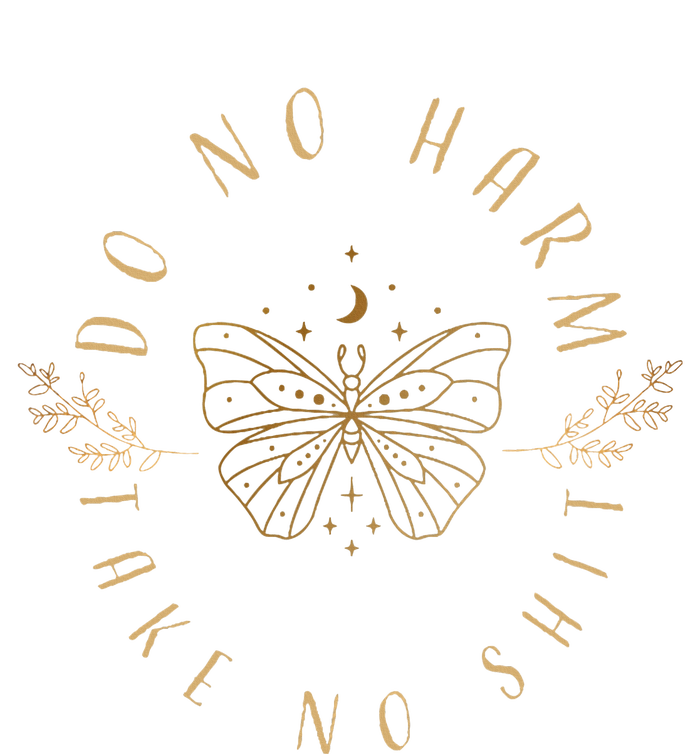 Do No Harm Take No Shit Witchy Moon Moth T-Shirt