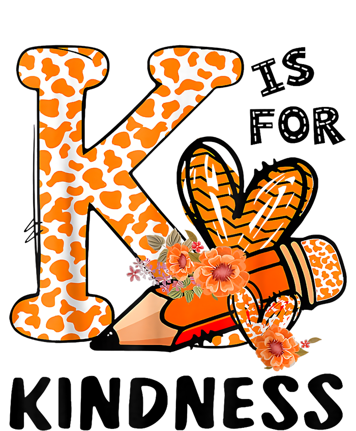 K Is For Kindness Orange Anti Bullying Unity Day Teacher Long Sleeve Shirt