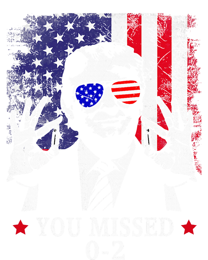 You Missed 0 2 Trump 2024 Us American Flag T-Shirt