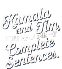 Kamala And Tim You Had Me At Complete Sentences Wool Snapback Cap