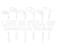 Life Is Full Of Important Choices Game Golf Course Womens Funnel Neck Pullover Hood