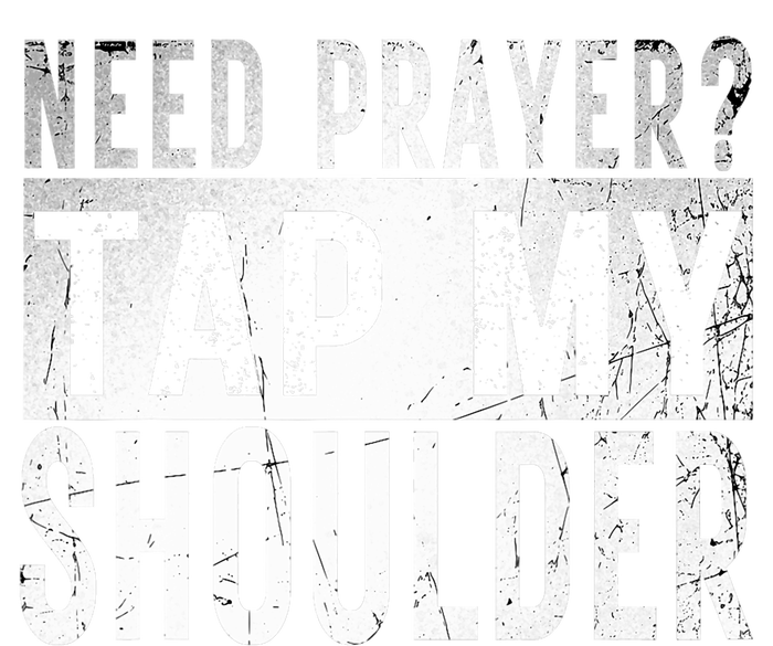 Need Prayer Tap My Shoulder Front Spiritual Church Cristian Kids Hoodie