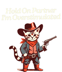 Hold On Partner IM Overstimulated Western Cat Cowboy V-Neck T-Shirt