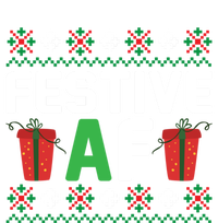 Festive Af Funny Holidays Gift T-Shirt