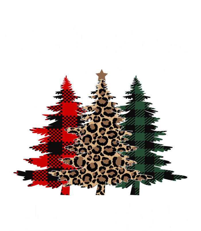 I Like Them Thick And Sprucey Funny Christmas Colorful Tree T-Shirt