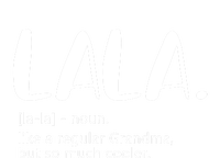 Lala Dictionary Like A Regular Grandma But Cooler Funny T-Shirt