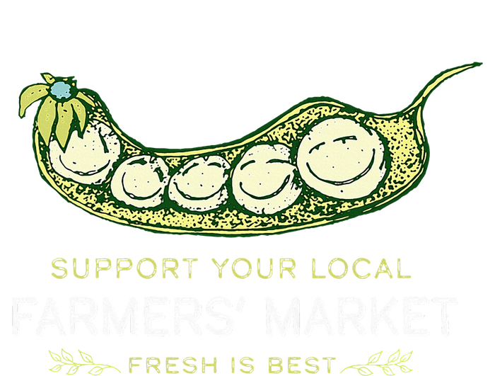 Support Your Local Outdoor Farmers Market Funny Graphic T-Shirt