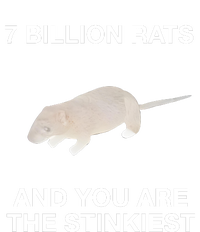 7 Billion Rats And You Are The Stinkiest Cooling Performance Long Sleeve Crew