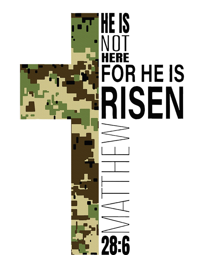 He Is Risen Christian Easter Verse Green Camo Cross T-Shirt