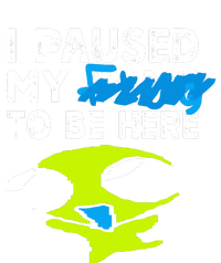 I Paused My Flug To Be Here T-Shirt