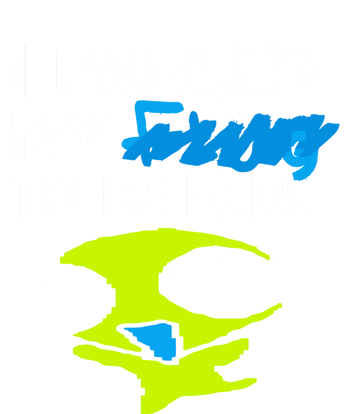 I Paused My Flug To Be Here T-Shirt